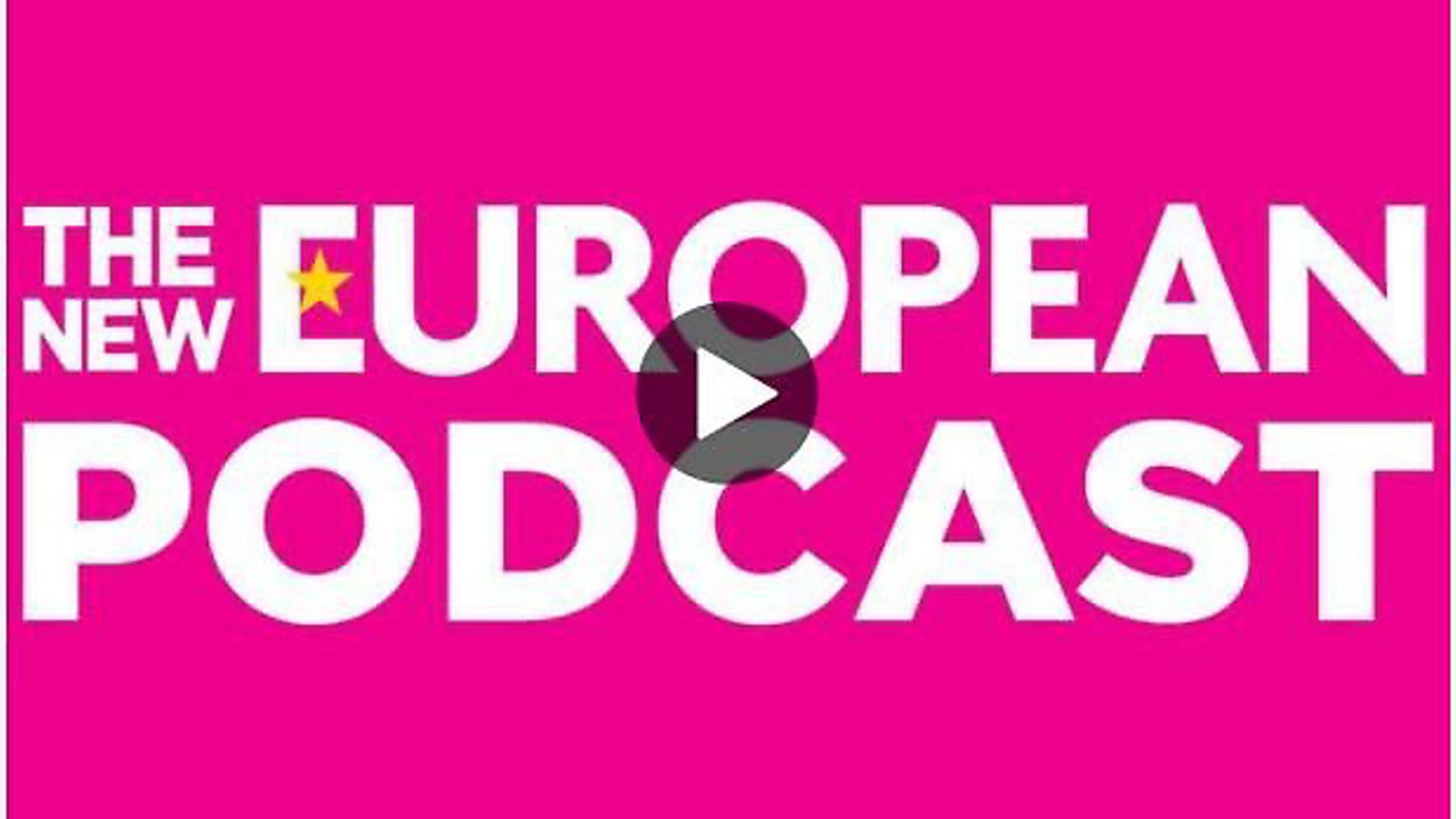 Then New European podcast Episode 2 is out now. - Credit: Archant