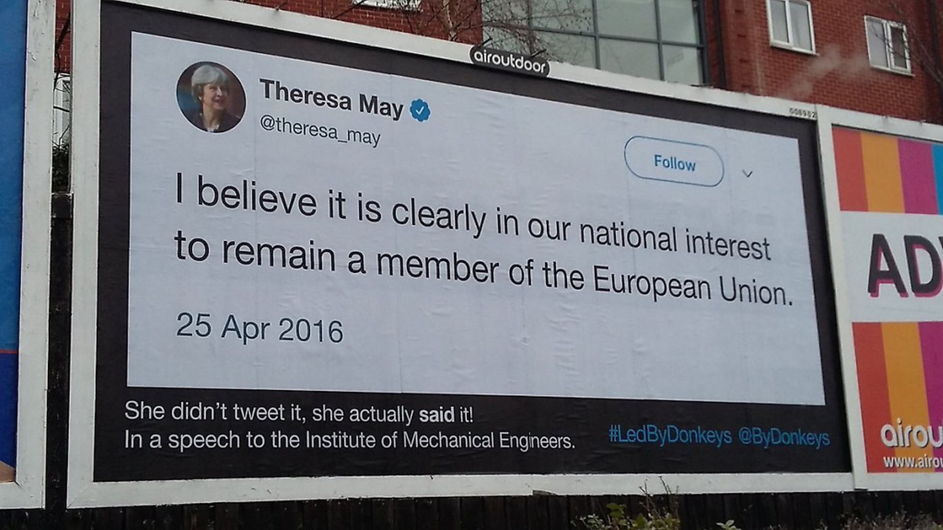 Theresa May's comments before the EU referendum have been plastered on a billboard site in Mansfield. Photograph: Led By Donkeys/Twitter. - Credit: Archant
