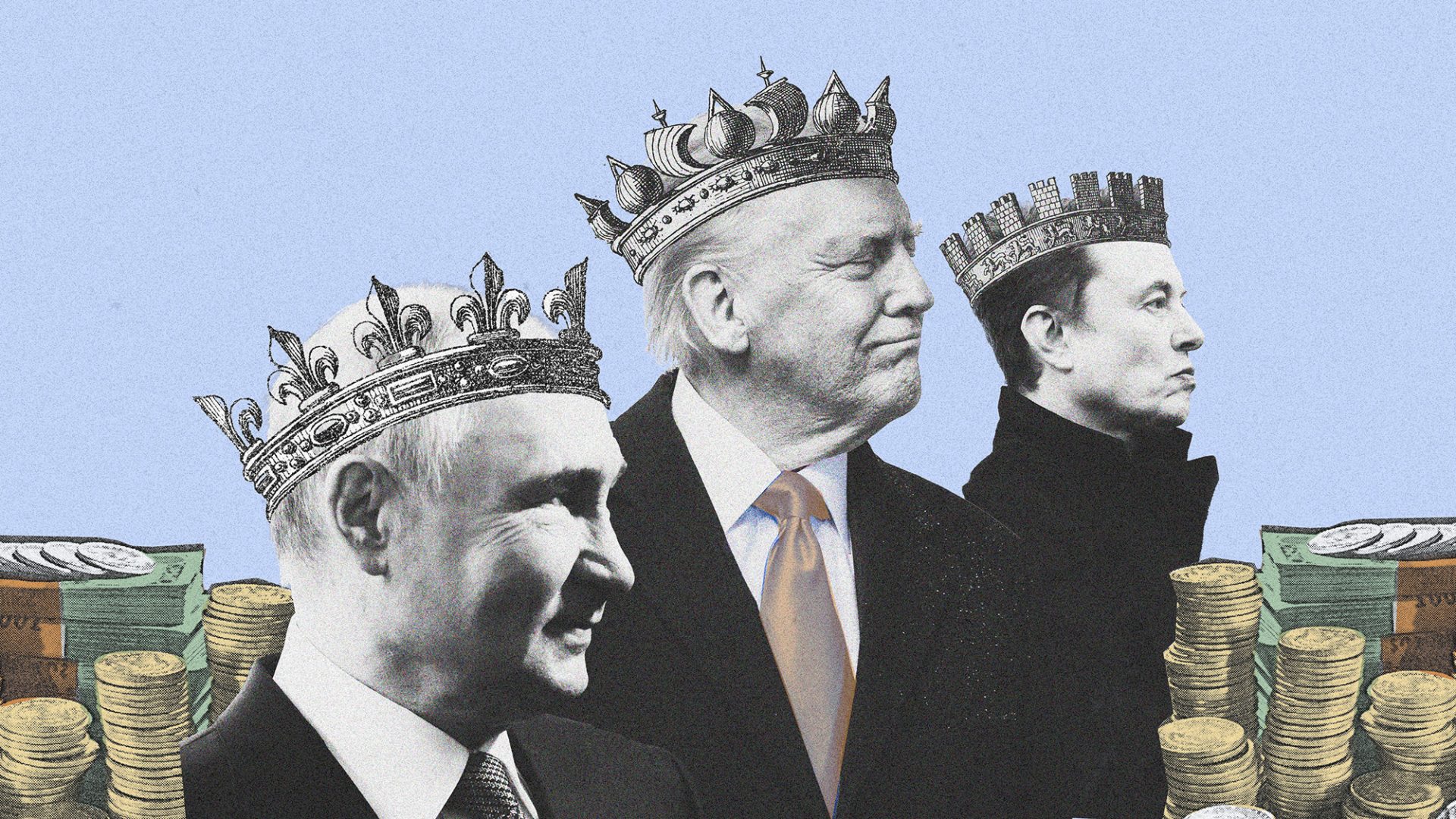Trump, Musk and Putin are the kinds of men who would happily crown themselves. Image: The New European